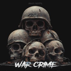 WAR CRIME [FREE DOWNLOAD]