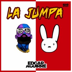 La Jumpa (Edgar Aguirre Rmx 2023) ***FREE DOWNLOAD***