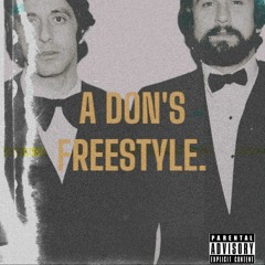 A Dons Freestyle • ft. Cartelxdemon.