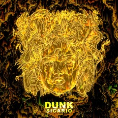 Dunk - Sicario - Faces Of Jungle