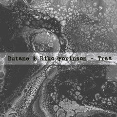Butane & Riko Forinson - Track 99 [Extrasketch 029]