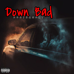 DonThaGoat - Down Bad (Official Audio)