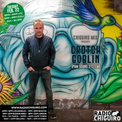 Radio Chiguiro Guest Mix