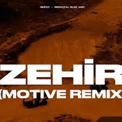 manifest - Zehir (Motive Remix)