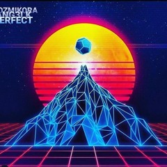 PERFECT |COZMIK ORA X ANG3LK|