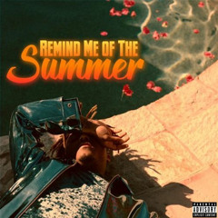 Reminds me of the Summer (Studio Sessions)