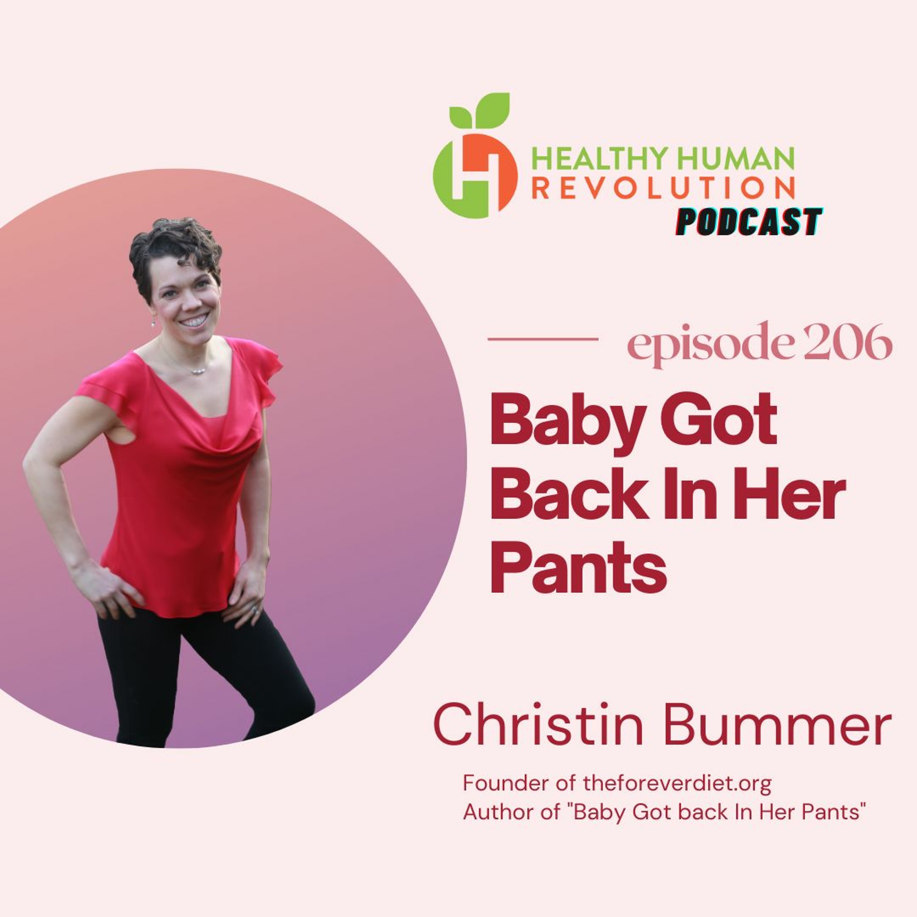 Baby Got Back In Her Pants: Christin Bummer | #206