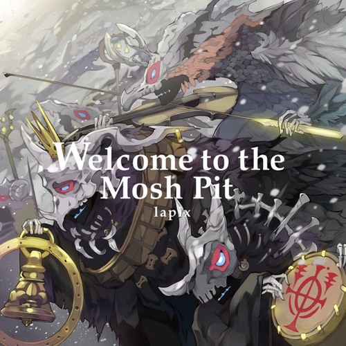 lapix - Welcome To The Mosh Pit (Extended Mix) (Daycore)