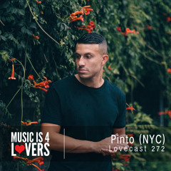 Lovecast 272 - Pinto (NYC) [MI4L.com]