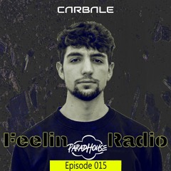 Feelin Radio Episode 015