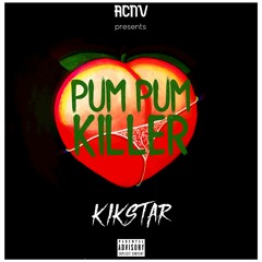 Pum Pum Killer