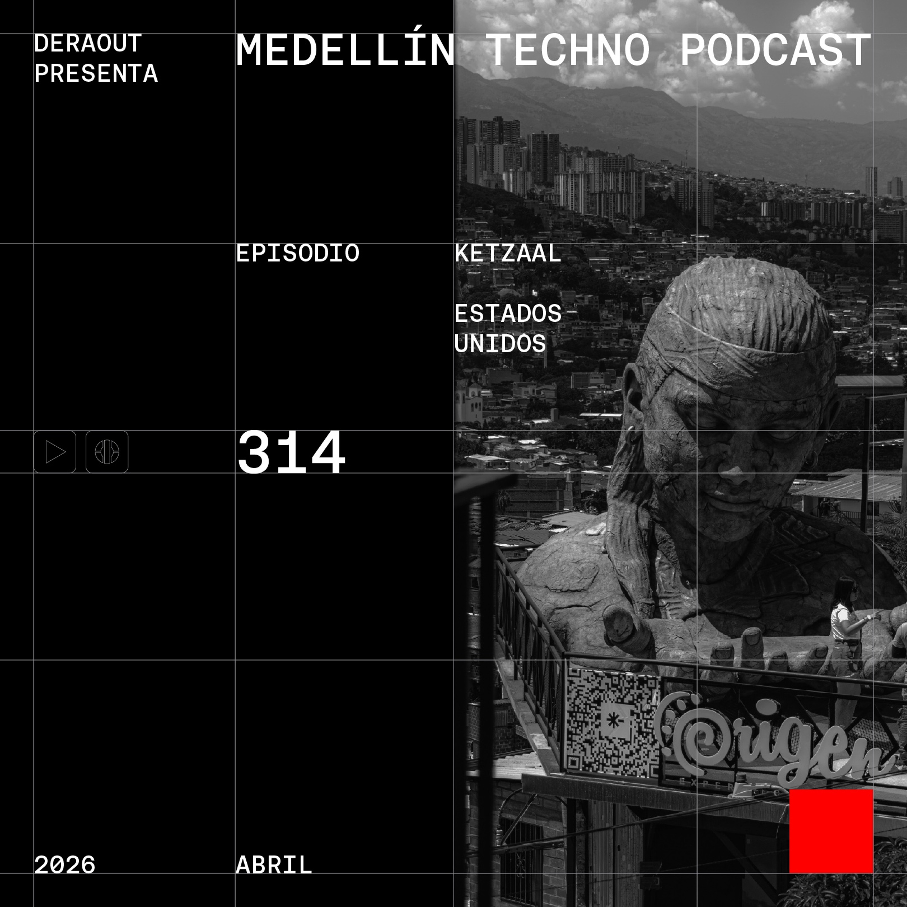 MTP 314 - Medellin Techno Podcast Episodio 314 - Ketzaal