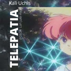 Kali Uchis- Telepatia (FOEOR LoFi Juke Mix)