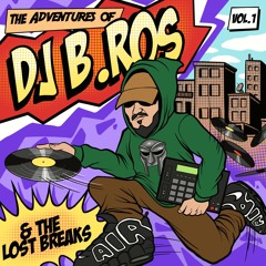 DJ B.ROS- & THE LOST BREAKS (BBOY MIXTAPE)