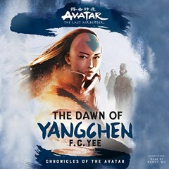 ❤️ Download Avatar, the Last Airbender: The Dawn of Yangchen: The Chronicles of the Avatar Serie