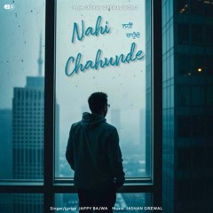 Nahi Chahunde