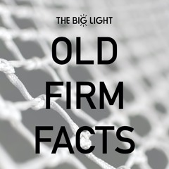 Old Firm Facts - Pilot