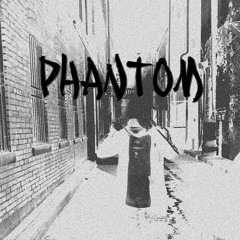Phantom