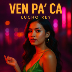 Ven Pa Ca