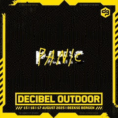 Panic | Decibel outdoor 2025 | Sunday | Millenium Hardcore