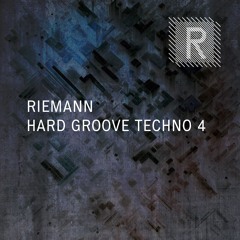 Riemann Hard Groove Techno 4 (Sample Pack Demo Song)