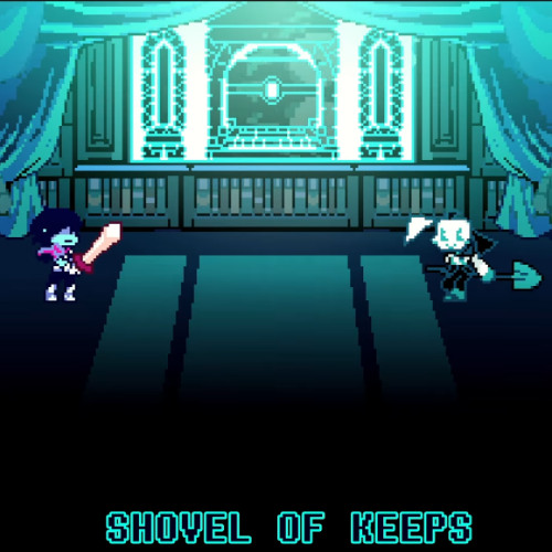 [Deltarune AU][A Folde "Hammer of Justice"] SHOVEL OF KEEPS