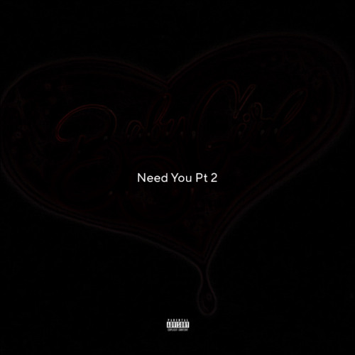 Need You Pt 2