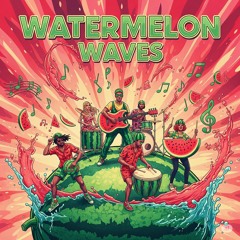 FDD252-Watermelon Waves