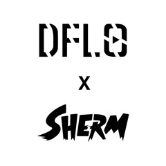 DFLO Sherm in the Booth Mix