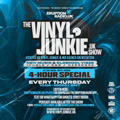Episode 110 - Vinyl Junkie - Eruption Radio Podcast – 27/03/2025 - 4 HOUR SPECIAL