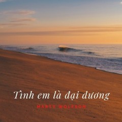 Tình Em Là Đại Dương