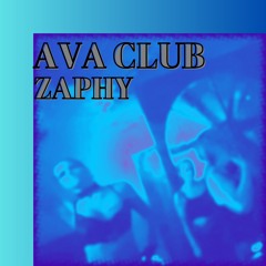 Zaphy Set AVA Club 08:09:2023