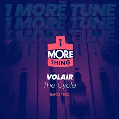 Volair - The Cycle - 1 More Tune Vol 1 (FREE DOWNLOAD)