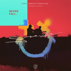 Martin Garrix feat. Carolina Liar - Smile (NeverFall. & NSJ Edit)