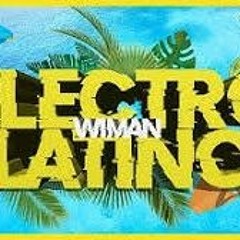 Sesion VERANO 2022  MIX Electro Latino, Reggaeton Antiguo by wiman.mp3