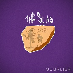 THE SLAB