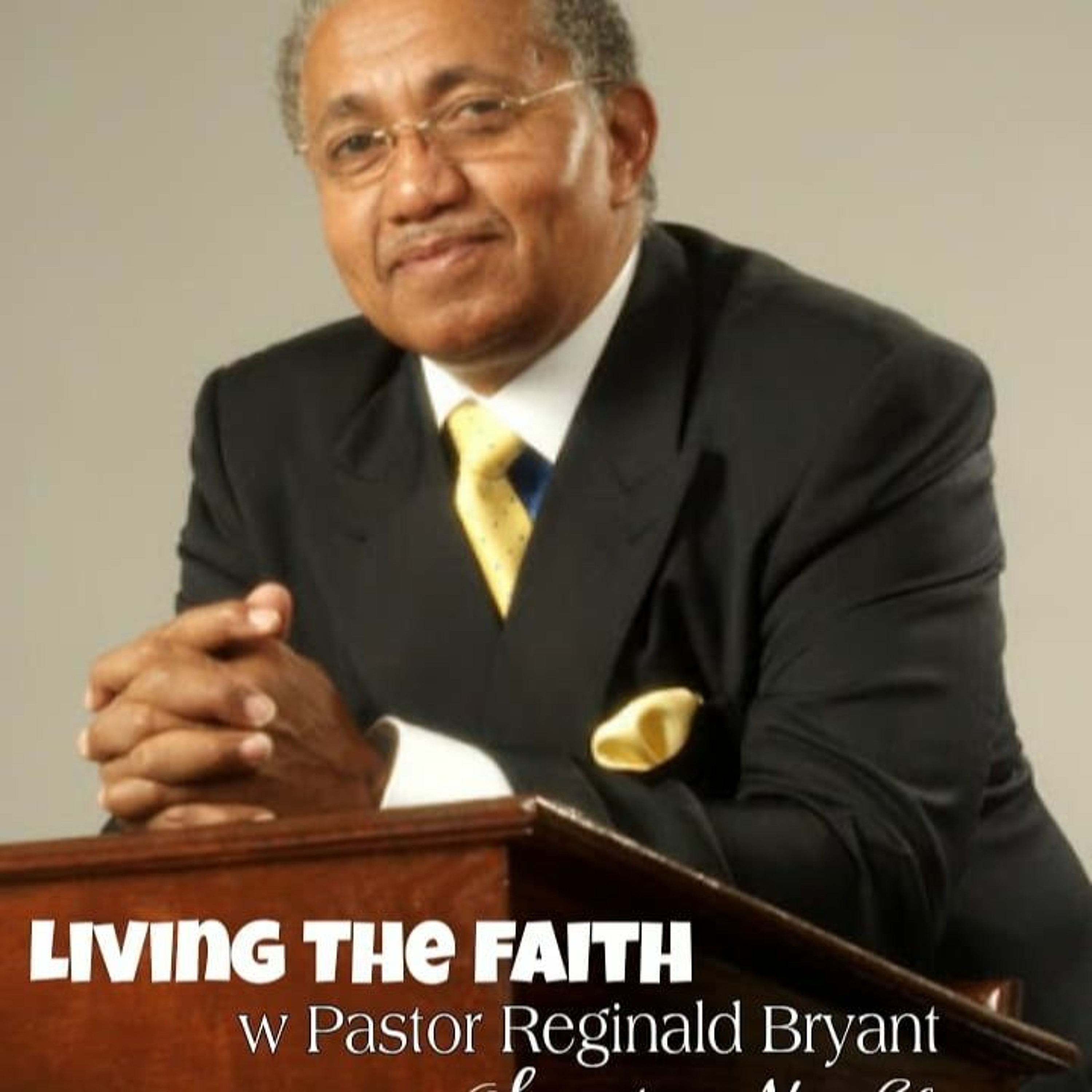 Confession of Faith - Pastor Reginald Bryant episode artwork