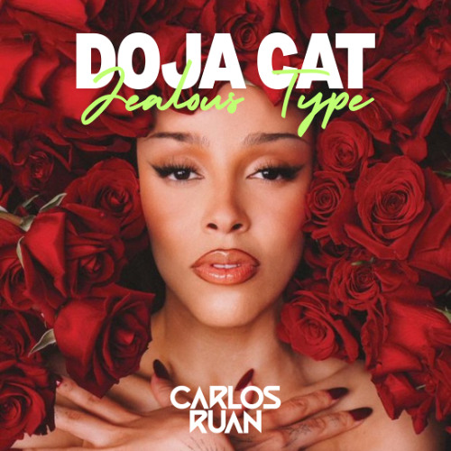 Doja Cat, Pedro Arms - Jealous Type (Carlos Ruan Mash) FREE DOWNLOAD