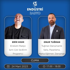 Onur Tuğman - Erim Hısım ile İşimi Çok SevErim