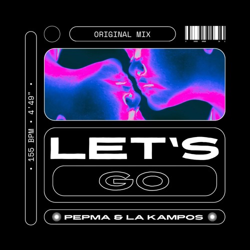 Pepma & La Kampos - Let's Go (Original Mix)