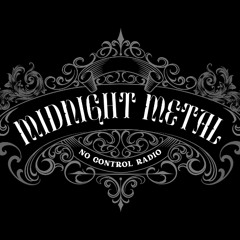 Midnight Metal 4/15/25