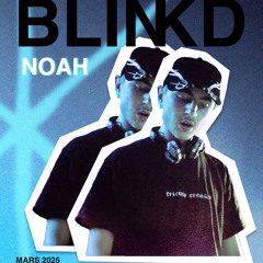 NOAH // B.Linkd // #5