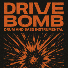 DRIVE BOMB - DRUM AND BASS INSTRUMENTAL DJ (6)