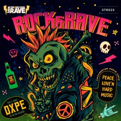 DXPE - Rock & Rave (Original Mix) [Save The Rave Records]