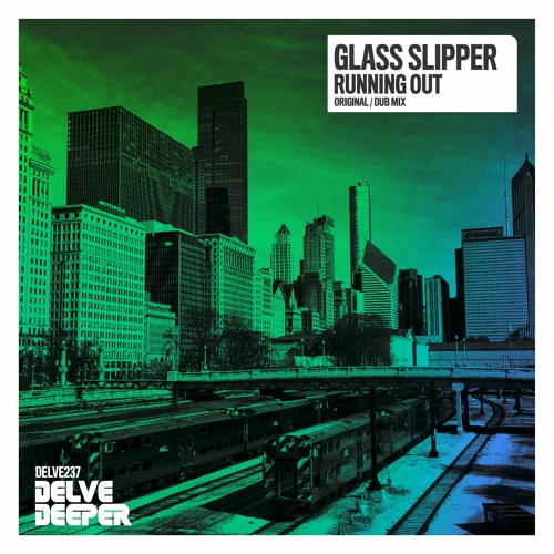 Glass Slipper - Running Out (Dub) Preview