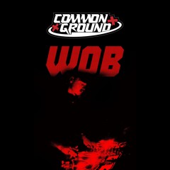 Common Ground- Wob Founder Promo Mix
