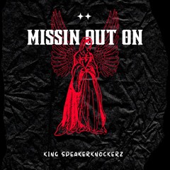 TeeMo - Missin Out On