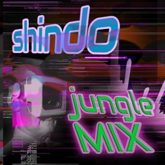 Nujungle//virtualmix//SHINDO