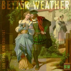 Too Close For Comfort