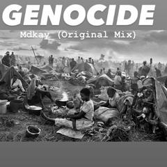 Genocide 2.0 Mdkay (Original Mix)